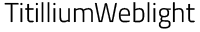 Titillium Web Light preview