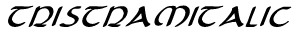 Tristram Italic preview