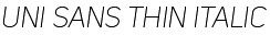 Uni Sans Thin Italic preview