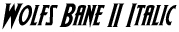 Wolfs Bane II Italic preview